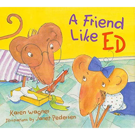Pre-Owned A Friend Like Ed (Library Binding) 0802786634 9780802786630