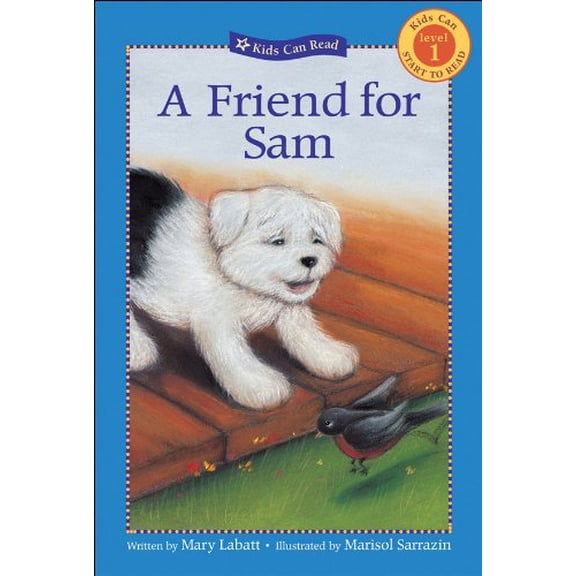 Pre-Owned A Friend for Sam (Kids Can Read) (Paperback) 1553373758 9781553373759
