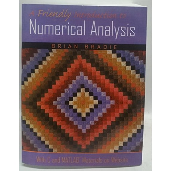 Pre-Owned A Friendly Introduction to Numerical Analysis (Paperback) 0130130540 9780130130549