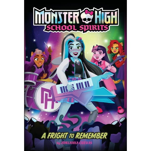 Monster High School Spirits: A Fright to Remember (Monster High School Spirits #1) (Paperback)