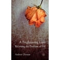 thumbnail image 1 of A Frightening Love: Recasting the Problem of Evil, (Hardcover), 1 of 1