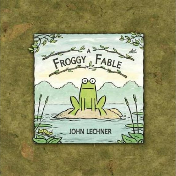Pre-Owned A Froggy Fable (Hardcover) 0763621234 9780763621230