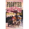 thumbnail image 1 of Pre-Owned A Frontier Christmas (Unknown) 0843946644 9780843946642, 1 of 1