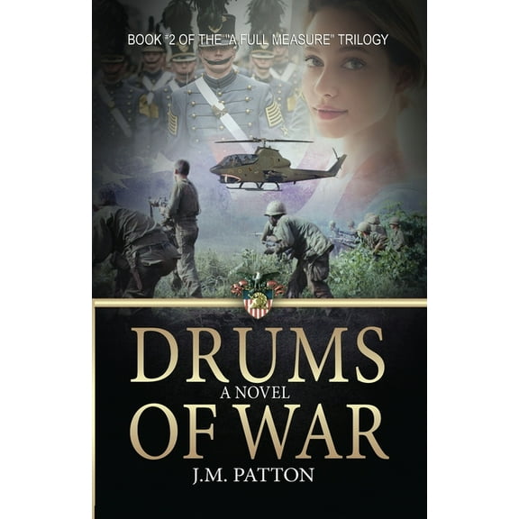 A Full Measure Drums of War, Book 2, (Paperback)