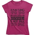 thumbnail image 1 of A Fun Thing To Do In The Morning IS Not Talk To Me Funny Saying Quote T-Shirt, 1 of 4
