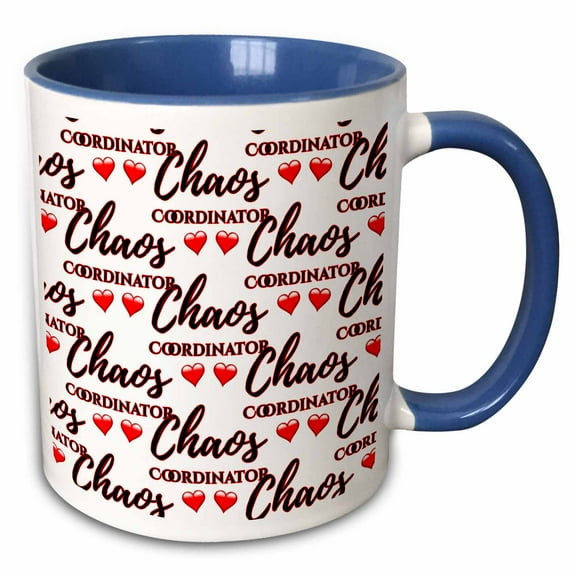 3drose, a Funny Chaos Coordinator Gift for the Busy Moms., 11oz Two-tone Blue Mug