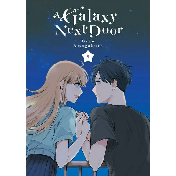 A Galaxy Next Door: A Galaxy Next Door 5 (Series #5) (Paperback)