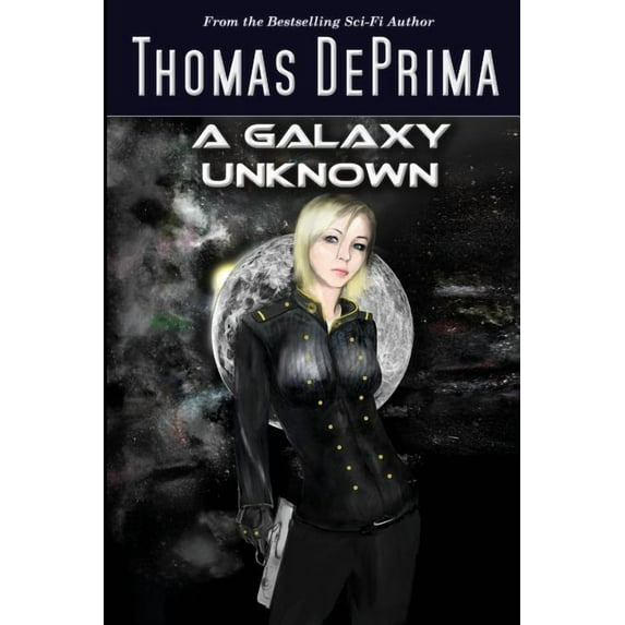 A Galaxy Unknown: AGU Series - Book 1, (Paperback)
