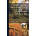 thumbnail image 1 of A Gallery of pen Sketches in Black and White of "Cincinnatians as we see 'em" (Hardcover), 1 of 1
