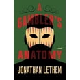 thumbnail image 1 of Pre-Owned A Gambler's Anatomy: A Novel (Hardcover) 0385539908 9780385539906, 1 of 1