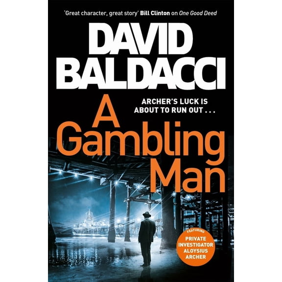 Pre-Owned A Gambling Man (Paperback) by David Baldacci