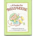 thumbnail image 1 of Pre-Owned A Garden for Miss Mouse Hardcover, 1 of 1