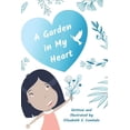 thumbnail image 1 of A Garden in My Heart, 1 of 1