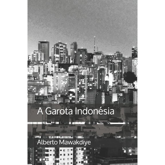 A Garota Indonsia (Paperback)