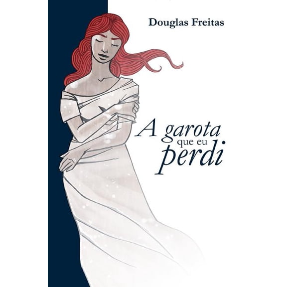 A Garota Que Eu Perdi (Paperback)