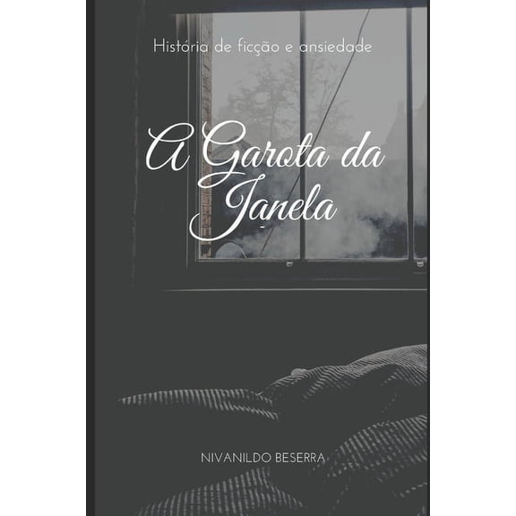 A Garota da Janela (Paperback)
