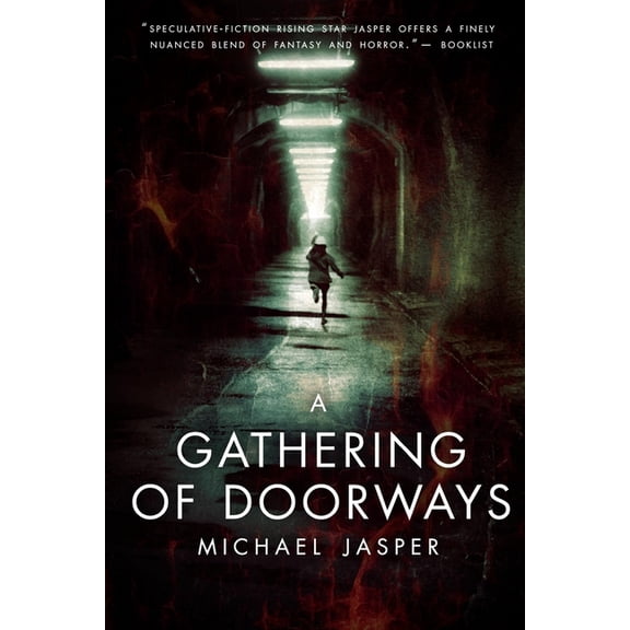 A Gathering of Doorways, (Paperback)