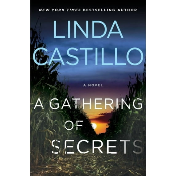 A Gathering of Secrets: A Kate Burkholder Novel