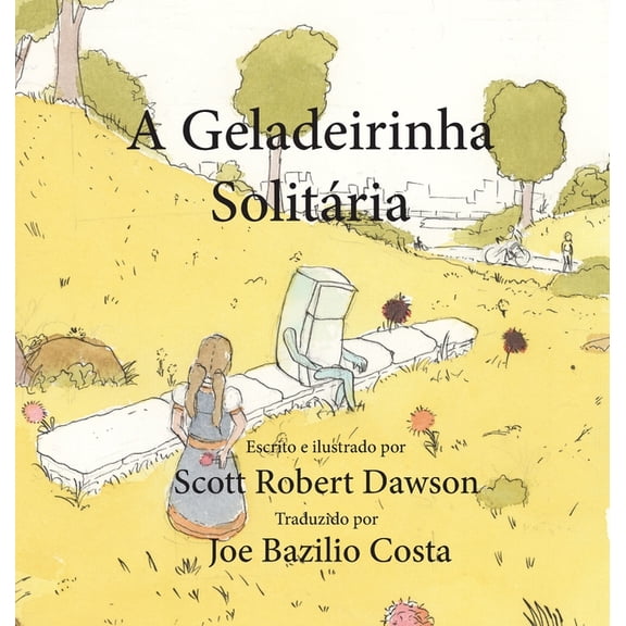 A Geladeirinha Solitária, (Hardcover)