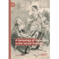 thumbnail image 1 of A Genealogy of Appetite in the Sexual Sciences, (Paperback), 1 of 1
