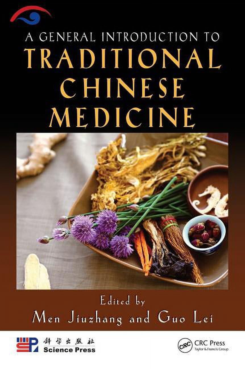 A General Introduction to Traditional Chinese Medicine, (Hardcover ...