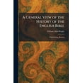 thumbnail image 1 of A General View of the History of the English Bible: Third Edition, Revised, (Paperback), 1 of 1