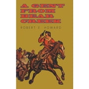 A Gent from Bear Creek, Paperback