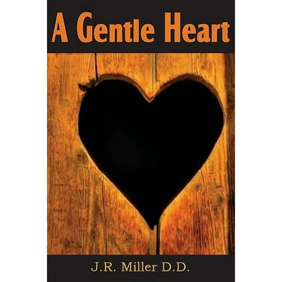 A Gentle Heart (Paperback)