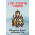 thumbnail image 1 of A Gentle Introduction To Hinduism (Paperback), 1 of 1