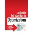 thumbnail image 1 of A Gentle Introduction to Optimization, (Paperback), 1 of 1