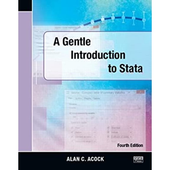 Pre-Owned A Gentle Introduction to Stata, Fourth Edition
