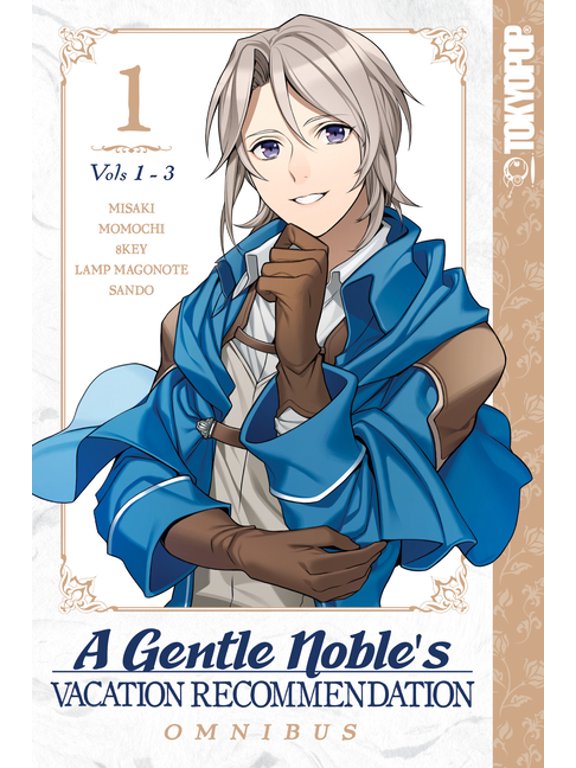 A Gentle Noble's Vacation Recommendation Omnibus (Vol 1-3), (Paperback)
