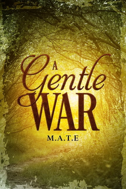 A Gentle War, (Paperback)