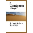 thumbnail image 1 of A Gentleman Player (Paperback), 1 of 1