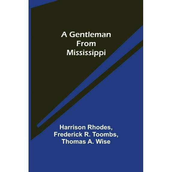 A Gentleman from Mississippi, (Paperback)