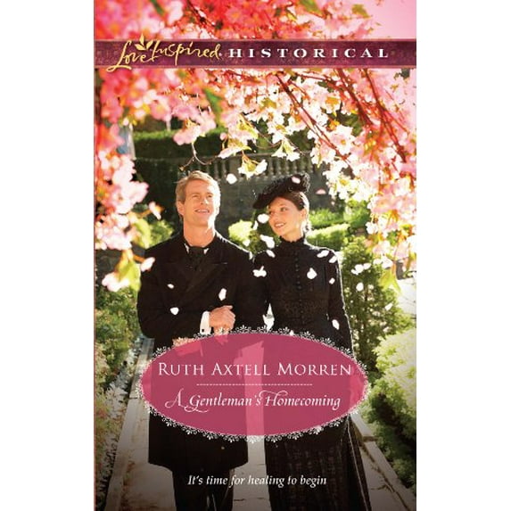 Pre-Owned A Gentleman's Homecoming (Steeple Hill Love Inspired Historical) (Unknown) 0373828594 9780373828593