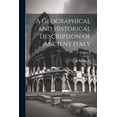 thumbnail image 1 of A Geographical and Historical Description of Ancient Italy; Volume II (Paperback), 1 of 1