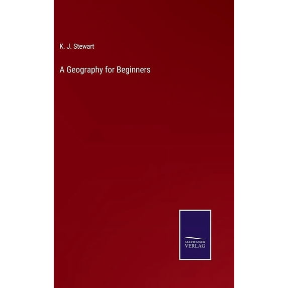 A Geography for Beginners, (Hardcover)