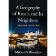 thumbnail image 1 of A Geography of Russia and Its Neighbors (Edition 2) (Hardcover), 1 of 1