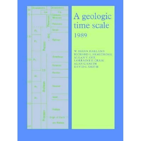 Pre-Owned A Geologic Time Scale 1989 (Paperback) 0521387655 9780521387651