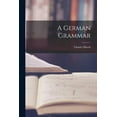 thumbnail image 1 of A German Grammar (Paperback), 1 of 1