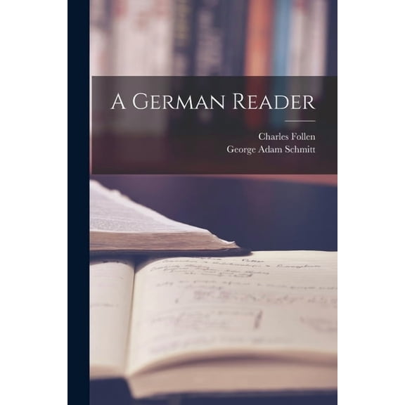 A German Reader, (Paperback)