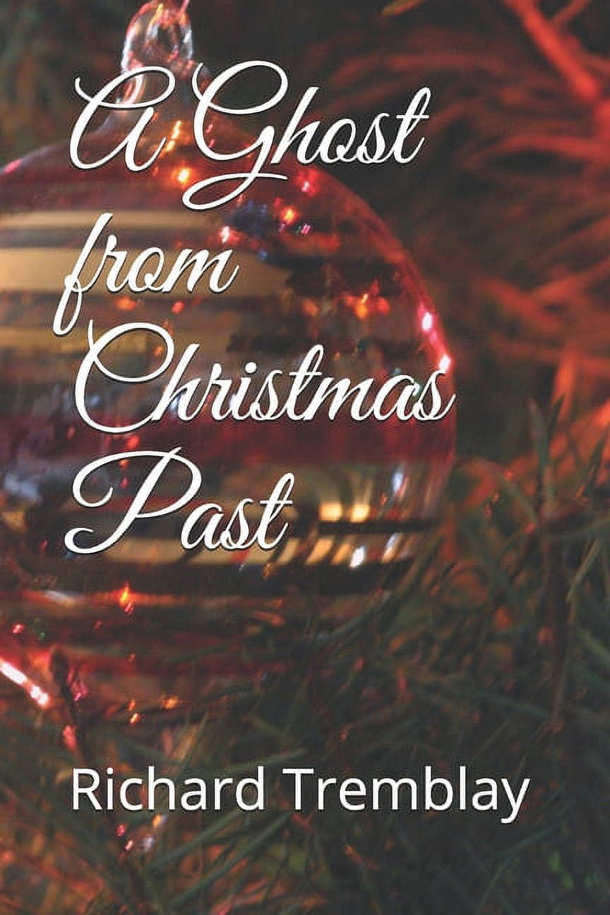 A Ghost from Christmas Past (Paperback)