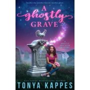 Ghostly Southern Mystery A Ghostly Grave, Book 2, Paperback