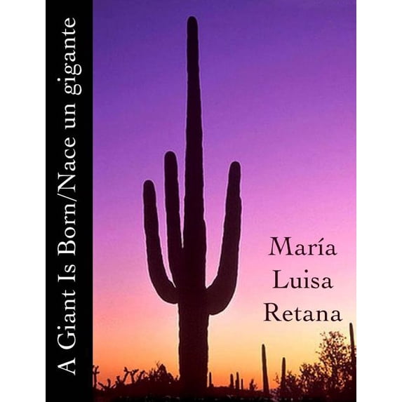 A Giant Is Born/Nace un gigante (Paperback)