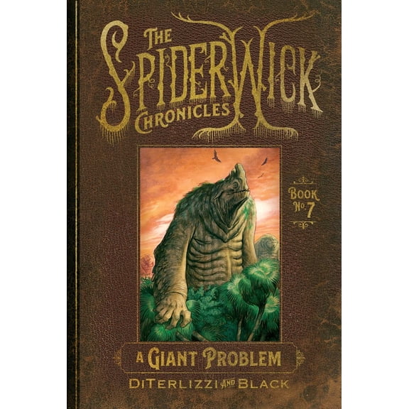 Spiderwick Chronicles A Giant Problem, Book 7, (Paperback)