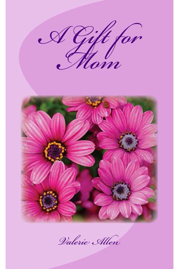 A Gift for Mom, (Paperback)