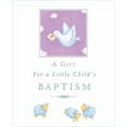 thumbnail image 1 of A Gift for a Little Child's Baptism, (Hardcover), 1 of 2