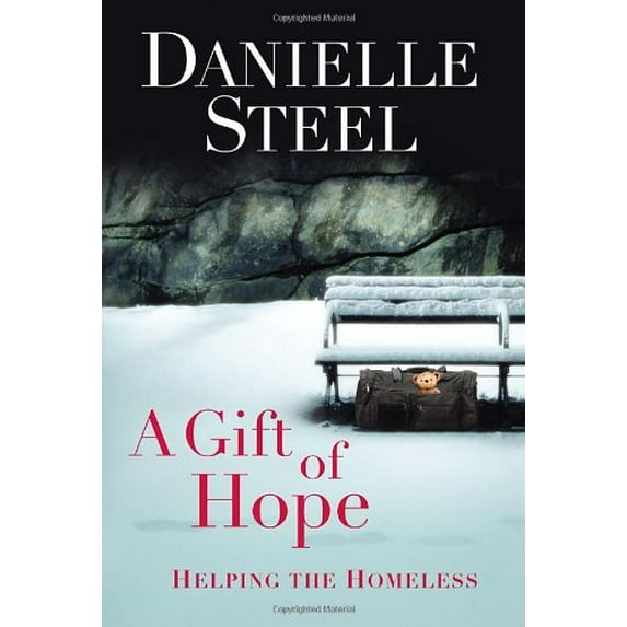 Pre-Owned A Gift of Hope: Helping the Homeless (Hardcover) by Danielle Steel