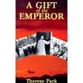 thumbnail image 1 of Pre-Owned A Gift of the Emperor (Paperback) 1883523214 9781883523213, 1 of 1